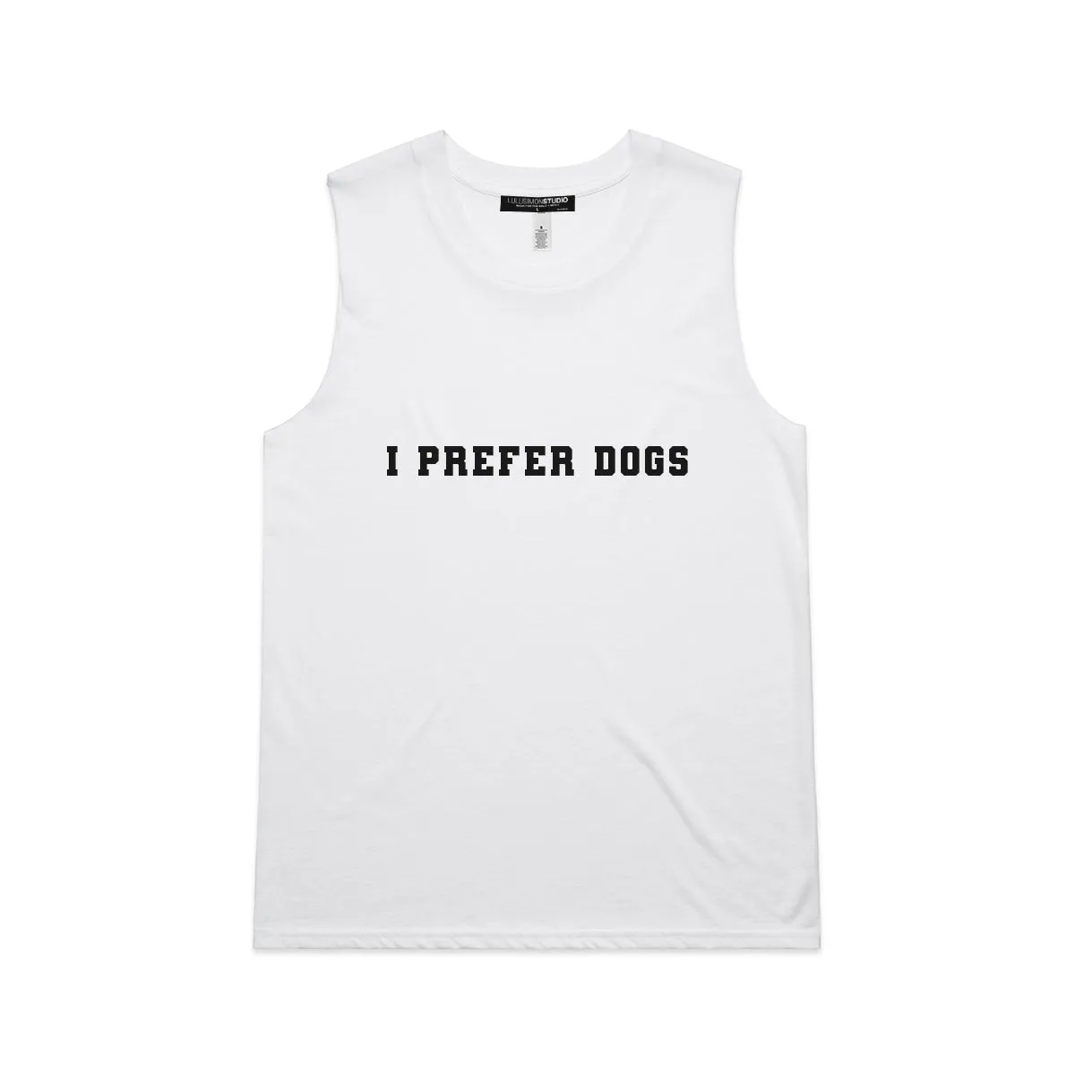 I Prefer Dogs Muscle Tank